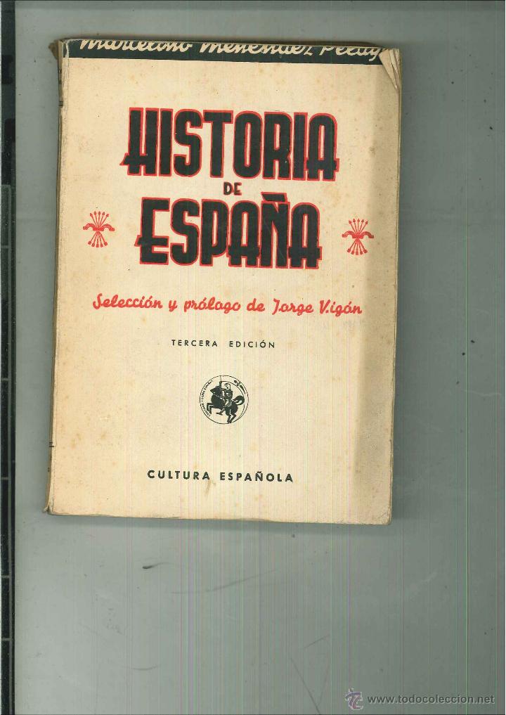 Libros de segunda mano: HISTORIA DE ESPA&Ntilde;A. Marcelino Men&eacute;dez y Pelayo - Foto 1