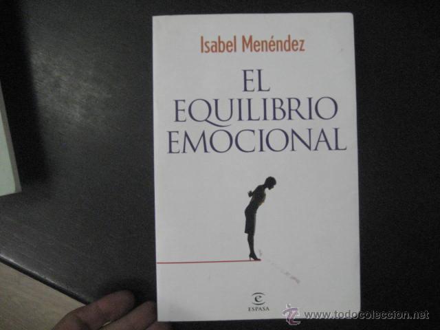 Libros de segunda mano: EL EQUILIBRIO EMOCIONAL, ISABEL MENENDEZ, DESCATATOGADO,  REF PARACIENCIAS BS8 - Foto 2