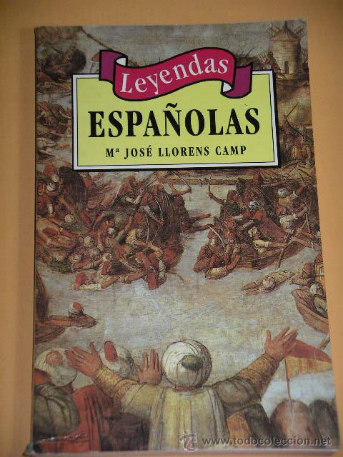 Libros de segunda mano: Leyendas espa&ntilde;olas, M&ordf; Jos&eacute; Llorens Camp, ed. M. E., a&ntilde;o 1995. C1 - Foto 1