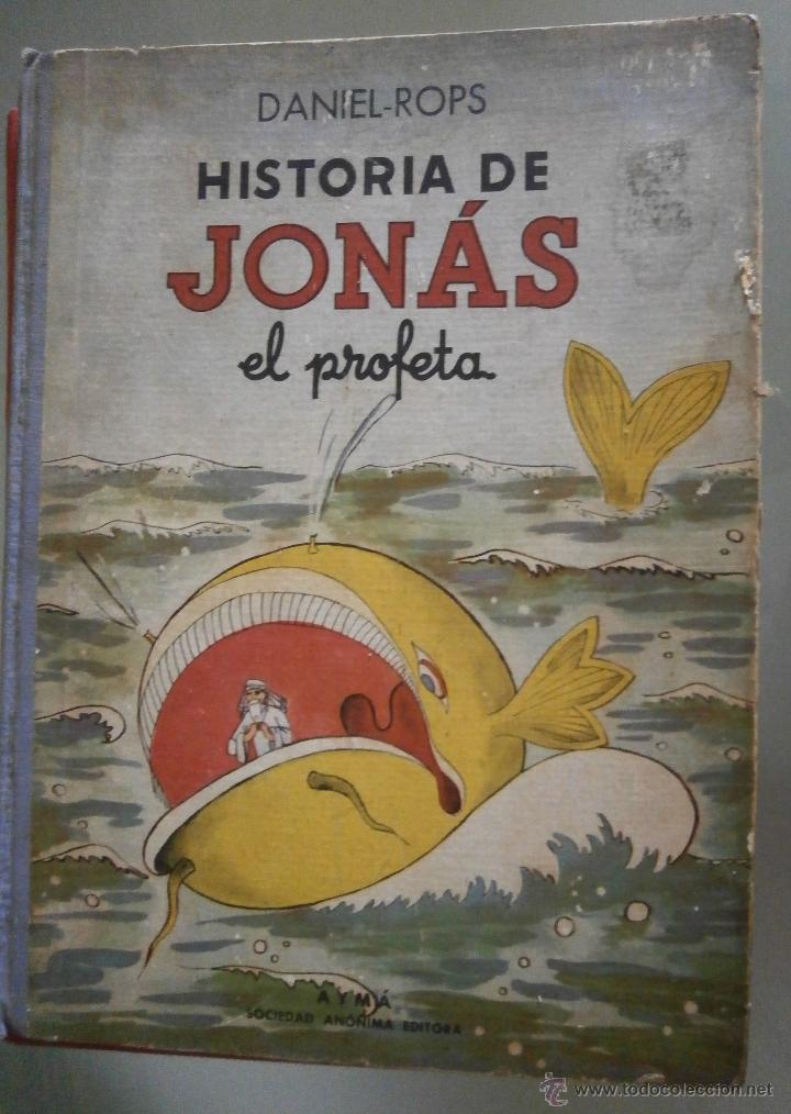 Libros de segunda mano: Historia de Jon&aacute;s el profeta. Daniel-Rops - Foto 1