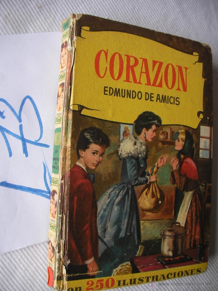 Libros de segunda mano: CORAZON - EDMUNDO DE AMICIS - ENVIO GRATIS A ESPA&Ntilde;A - Foto 1