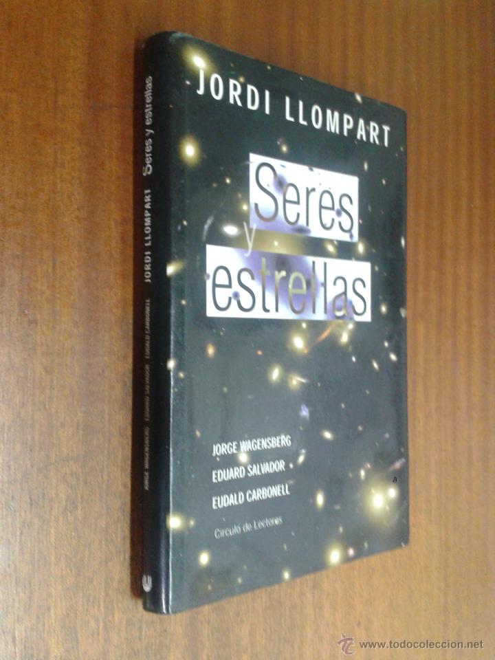 Libros de segunda mano: SERES Y ESTRELLAS / JORDI LLOMPART / C&Iacute;RCULO DE LECTORES - Foto 1