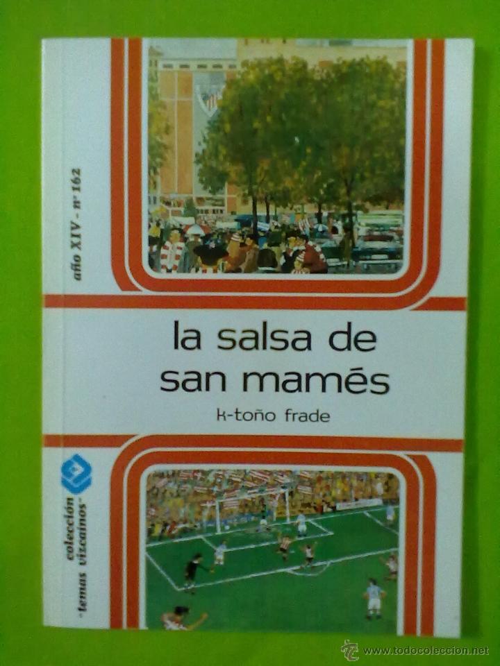 Libros de segunda mano: K-TO&Ntilde;O FRADE LA SALSA DE SAN MAMES - Foto 1
