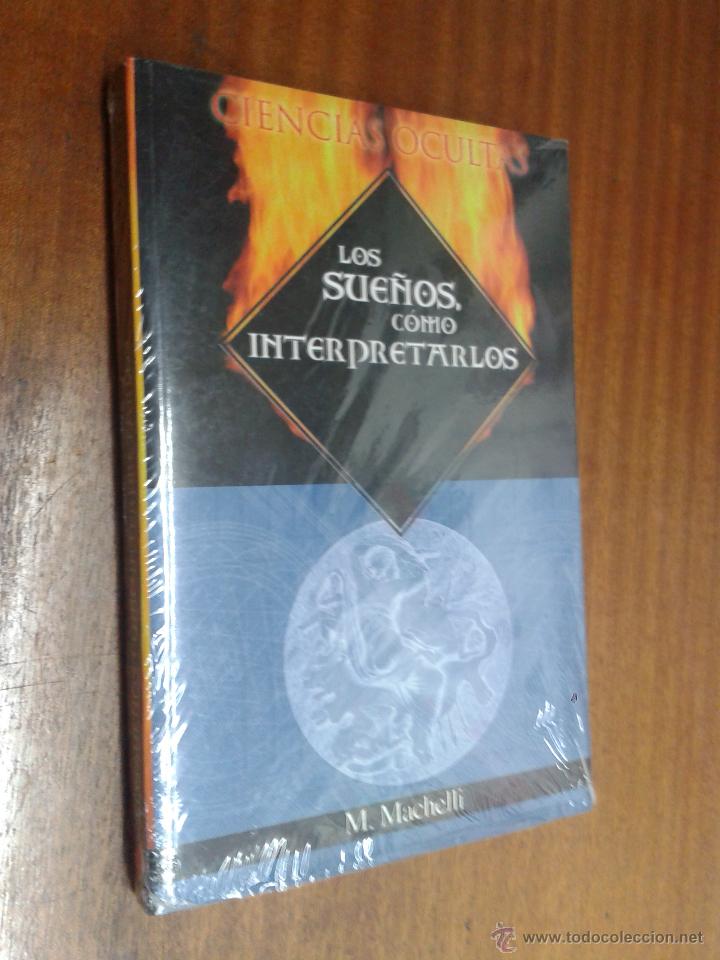 Libros de segunda mano: LOS SUE&Ntilde;OS COMO INTERPRETARLOS / CIENCIAS OCULTAS / M. MACHELLI / DIPEL - Foto 1