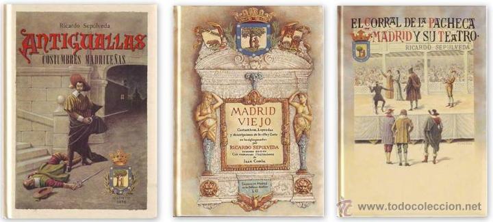 Livres d'occasion: Ricardo Sep&uacute;lveda: 3 obras sobre Madrid
