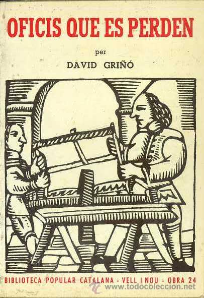 Libros de segunda mano: GRI&Ntilde;&Oacute; : OFICIS QUE ES PERDEN (MILL&Agrave;, 1981) EN CATAL&Aacute;N - Foto 1