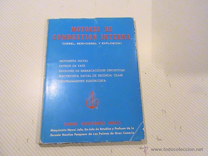Libros de segunda mano: Motores de combusti&oacute;n interna (diesel, semi-diesel y explosi&oacute;n) - Foto 1