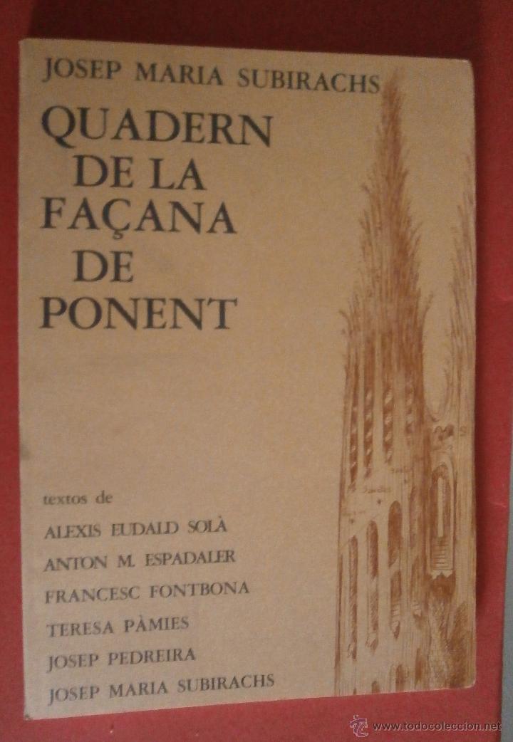 Libros de segunda mano: Quadern de la fa&ccedil;ana de ponent. Josep Maria Subirachs - Foto 1