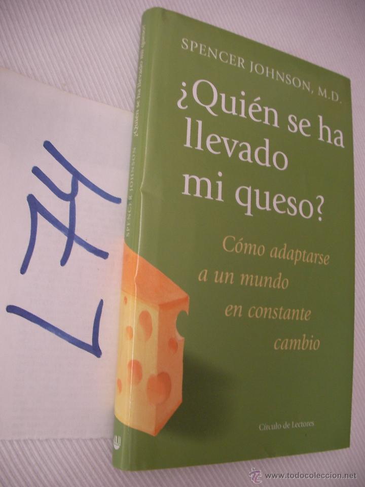 Libros de segunda mano: QUIEN SE HA LLEVADO MI QUESO - SPENCER JOHNSON - Foto 1
