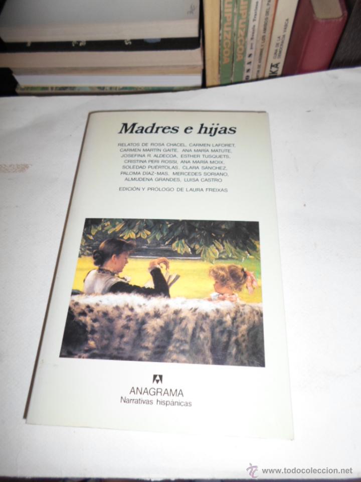 Libros de segunda mano: Madres e Hijas, Anagrama, n&ordm; 195. 6 ed. 1996 - Foto 1