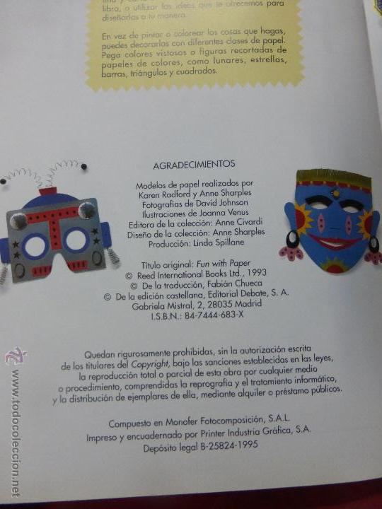 Libros de segunda mano: DIVIERTETE CON EL PAPEL. MANUALIDADES CREATIVAS, DEBATE - PAPIROFLEXIA - - Foto 6