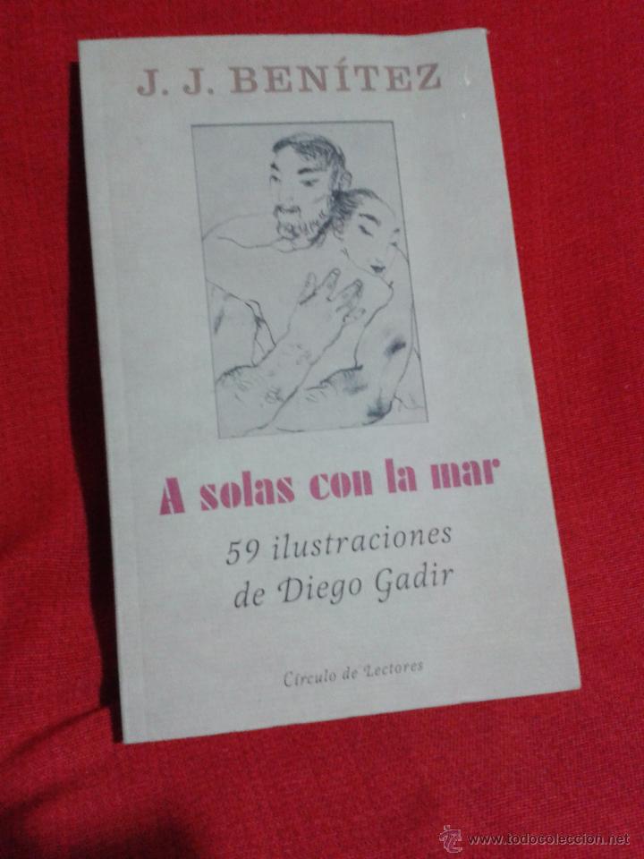 Libros de segunda mano: A SOLAS CON LA MAR DE J.J BENITEZ - Foto 1