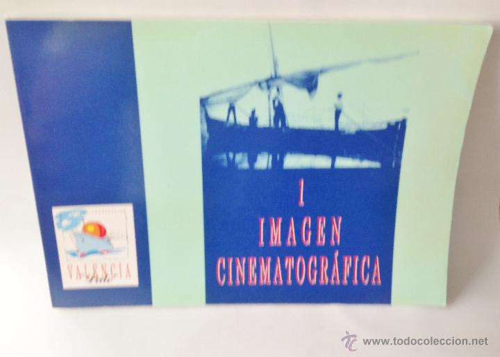 Libros de segunda mano: 1 IMAGEN CINEMATOGR&Aacute;FICA &middot;&middot; VALENCIA &middot;&middot; LATE &middot;&middot;