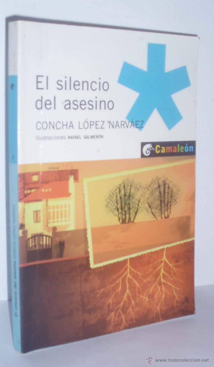 Libros de segunda mano: El silencio del asesino de Concha L&oacute;pez Narv&aacute;ez - Foto 1