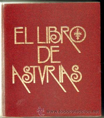 Libros de segunda mano: EL LIBRO DE ASTURIAS.   A-LASTUR-0004 - Foto 1
