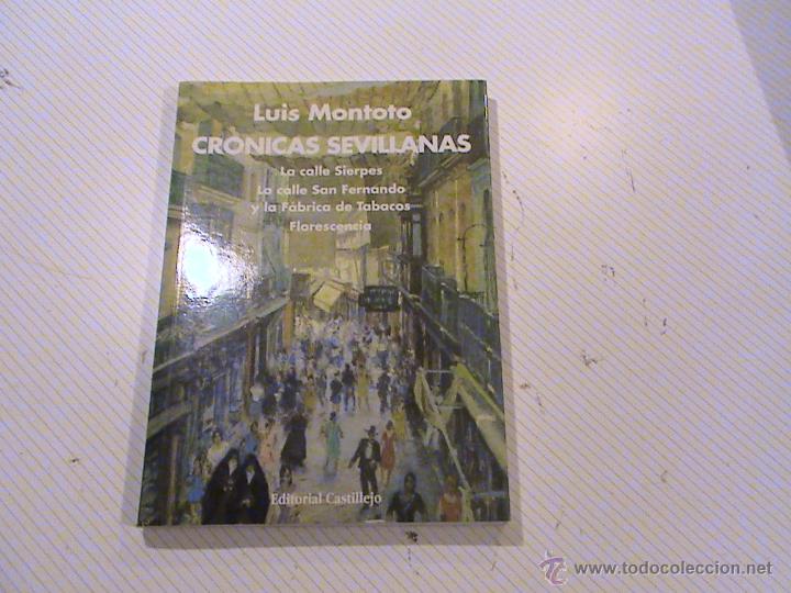 Libros de segunda mano: Cr&oacute;nicas sevillanas (autor: Luis Montoto) - Foto 1