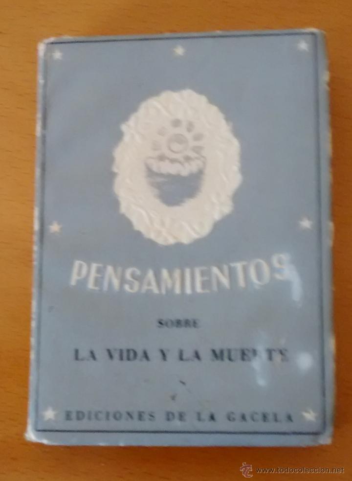 Gebrauchte B&uuml;cher: Librito Pensamientos sobre la vida y la muerte, 1945, 66 p&aacute;ginas