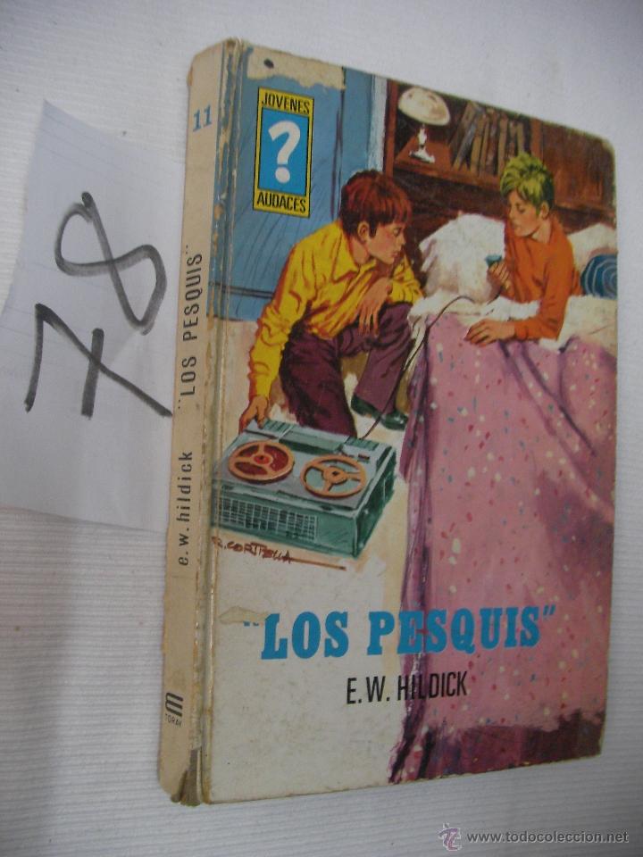 Libros de segunda mano: JOVENES AUDACES - LOS PESQUIS - HILDICK - Foto 1