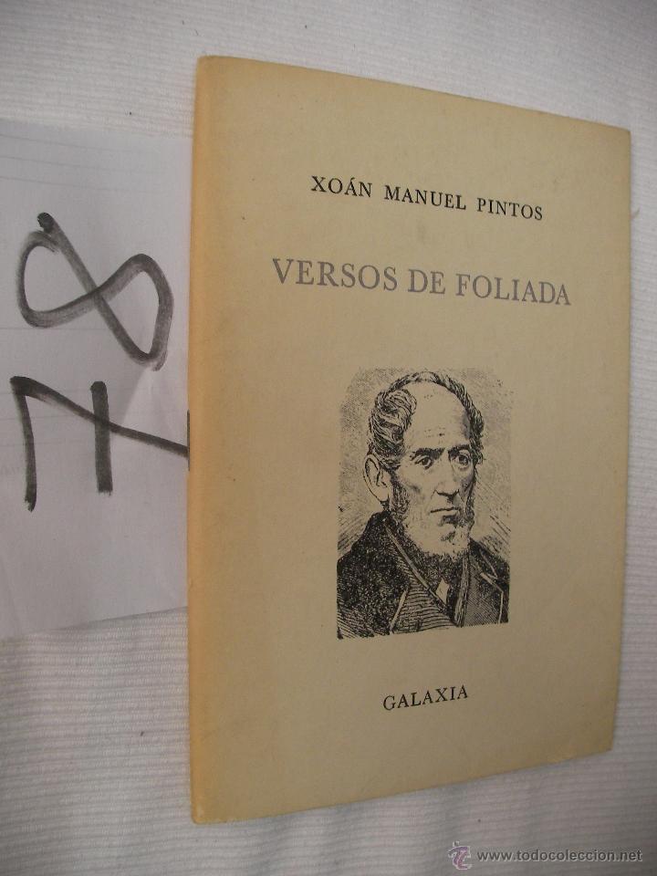 Libros de segunda mano: VERSOS DE FOLIADA - XOAN MANUEL PINTOS - Foto 1