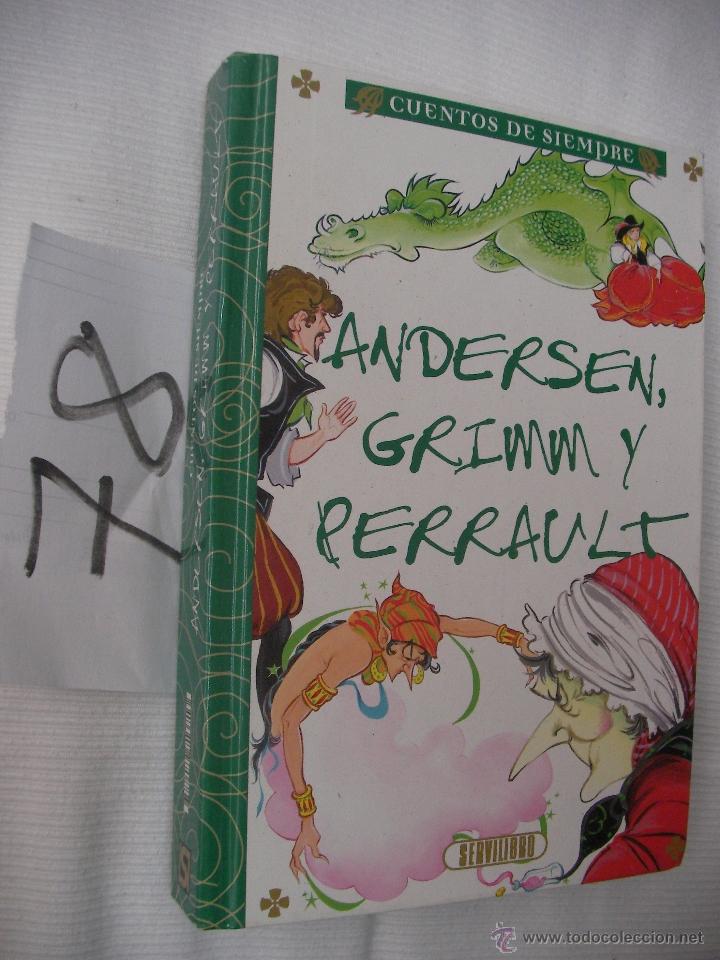 Libros de segunda mano: CUENTOS DE SIEMPRE - ANDERSEM, GRIMM Y PERRAULT - Foto 1