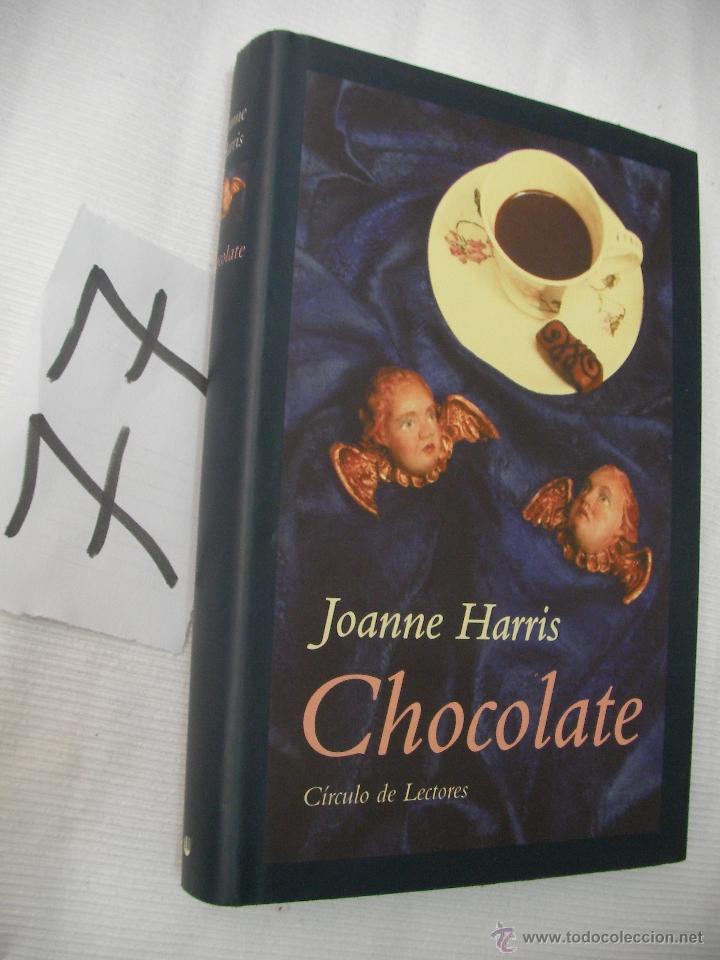 Libros de segunda mano: CHOCOLATE - JOANNE HARRIS - ENVIO GRATIS A ESPA&Ntilde;A - Foto 1