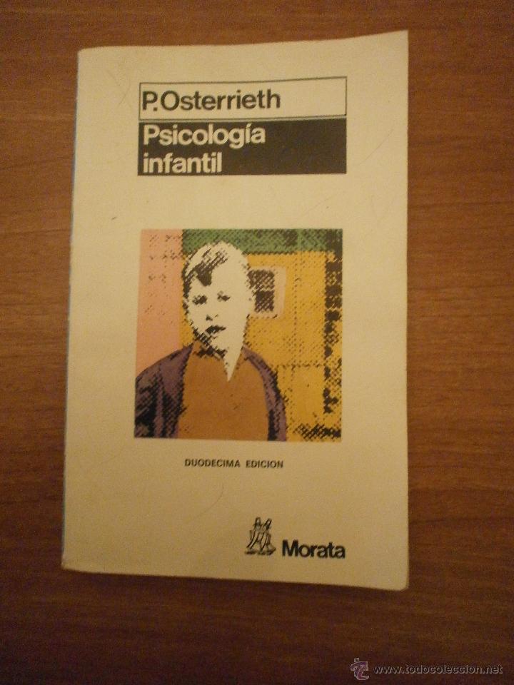 Libros de segunda mano: P. OSTERRIETH - PSICOLOGO  INFANTIL - Foto 1