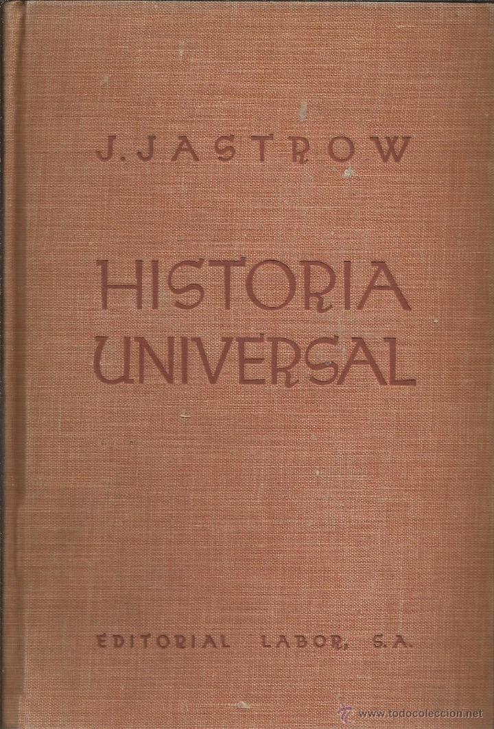 Libros de segunda mano: HISTORIA UNIVERSAL &ndash; J. JASTROW - Foto 1