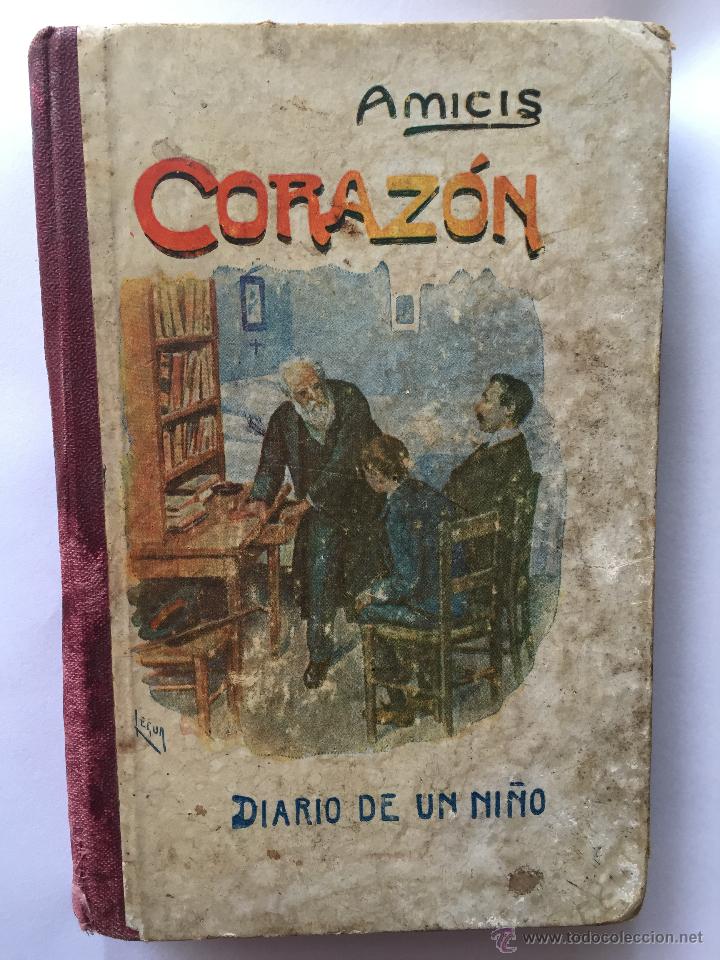 Libros de segunda mano: Libro: Coraz&oacute;n (Diario de un ni&ntilde;o) - Foto 1