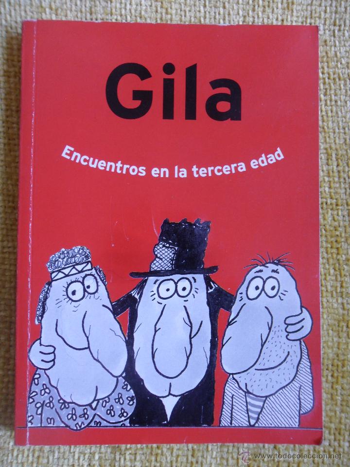 Livres d'occasion: GILA. ENCUENTROS EN LA TERCERA EDAD. EL PERIODICO DE CATALU&Ntilde;A, 2000. RUSTICA. 15 X 21 CMS. 255 PAGIN