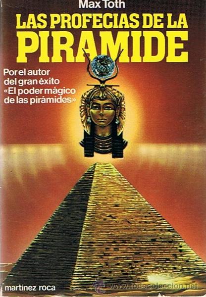 Libros de segunda mano: LAS PROFECIAS DE LA PIRAMIDE MAX TOTH - Foto 1