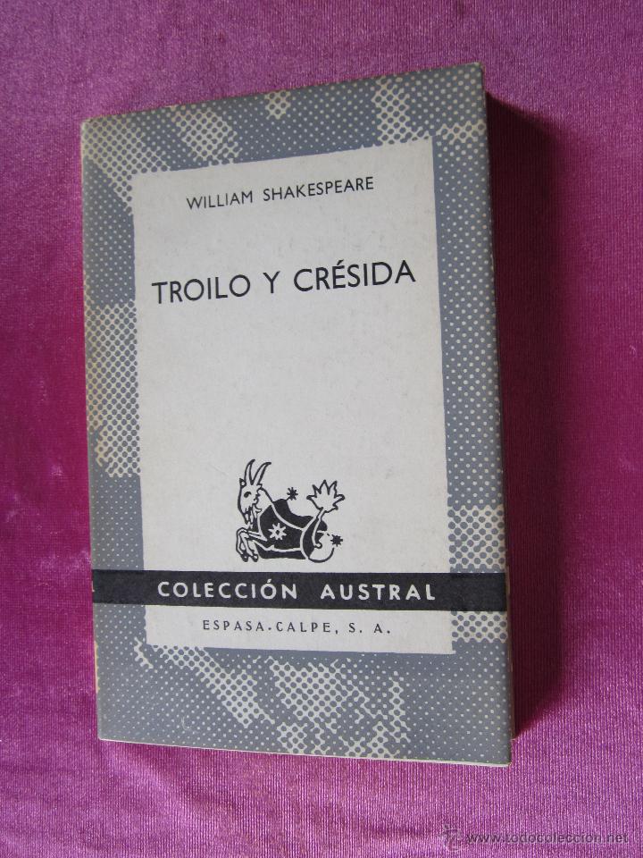 Libros de segunda mano: TROILO Y CR&Eacute;SIDA WILLIAM SHAKESPEARE - Foto 1