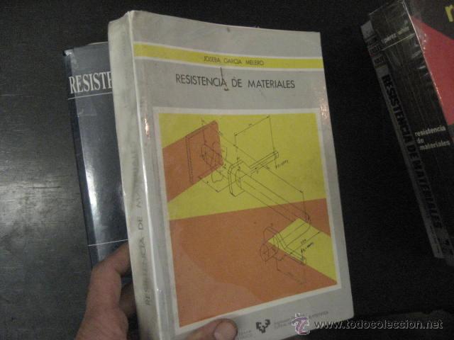 Libros de segunda mano: RESISTENCIA DE MATERIALES, GARCIA MELERO, JOSEBA, - Foto 1