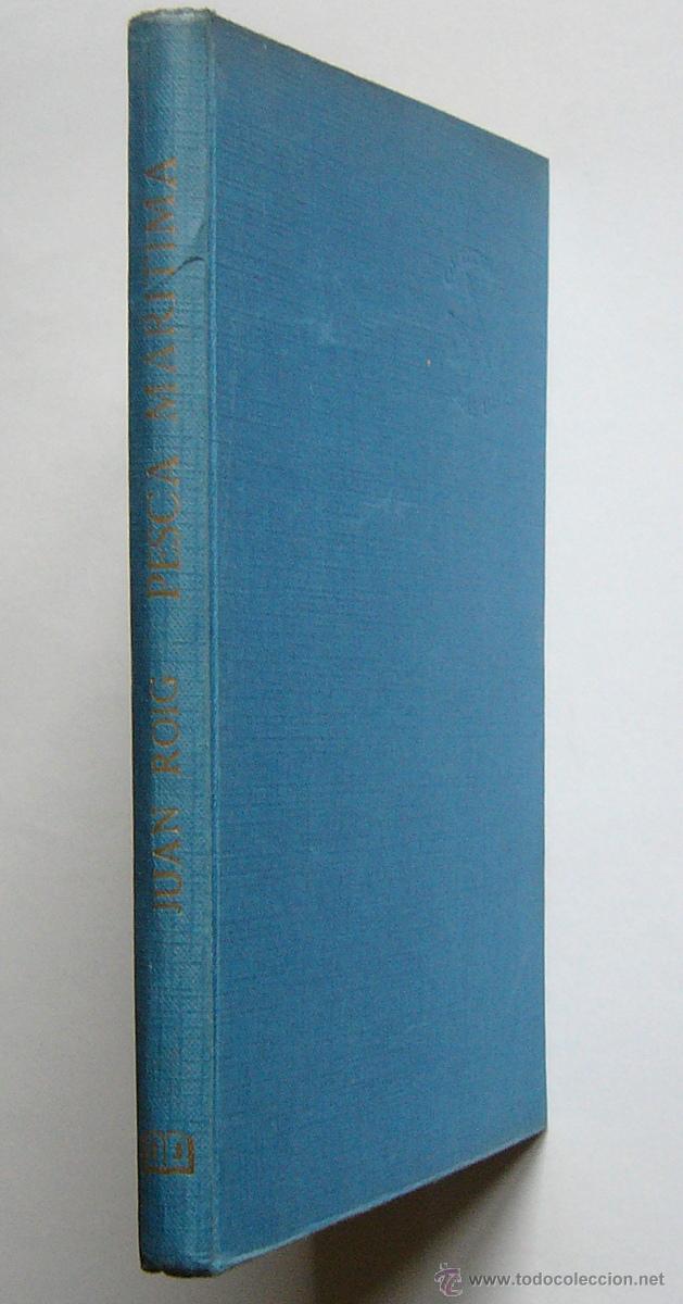 Libros de segunda mano: PESCA MARITIMA - JUAN ROIG - EDITORIAL JUVENTUD. 1958 - Foto 4