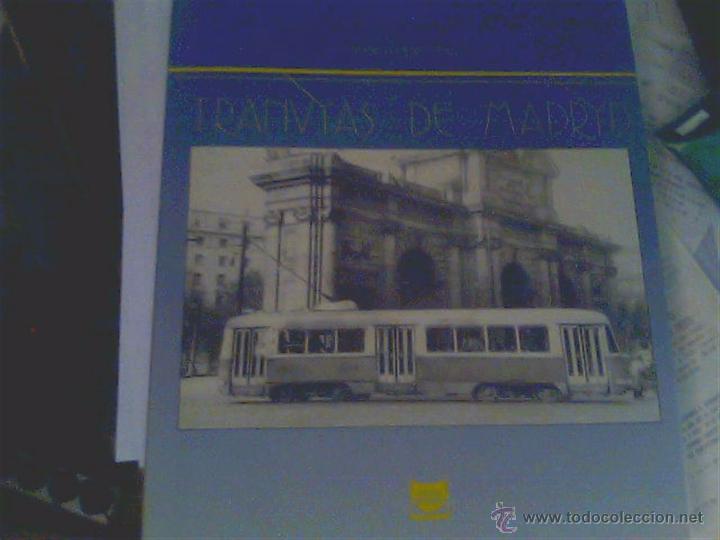 Libros de segunda mano: Tranv&iacute;as de Madrid - Carlos L&oacute;pez Bustos - Foto 1