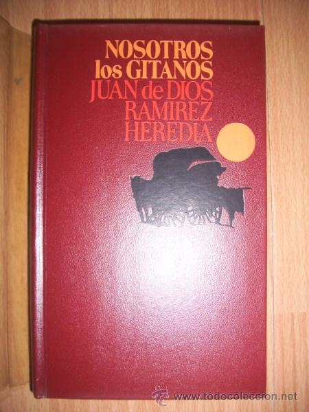 Libros de segunda mano: RAM&Iacute;REZ HEREDIA, Juan de Dios. Nosotros los gitanos - Foto 1