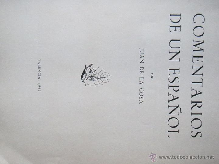 Libros de segunda mano: COMENTARIOS DE UN ESPA&Ntilde;OL JUAN DE LA COSA - Foto 2