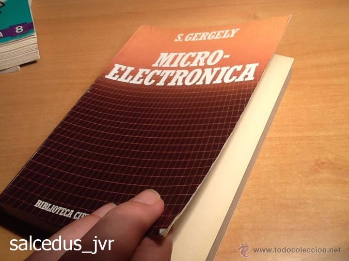 Libros de segunda mano: Microelectr&oacute;nica S. Gergely Biblioteca Cient&iacute;fica Salvat Libro Micro Electr&oacute;nica Buen Estado - Foto 13