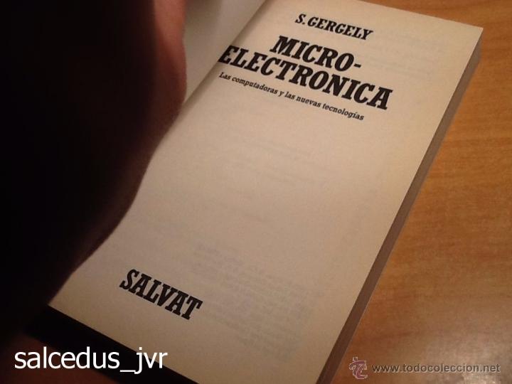 Libros de segunda mano: Microelectr&oacute;nica S. Gergely Biblioteca Cient&iacute;fica Salvat Libro Micro Electr&oacute;nica Buen Estado - Foto 18