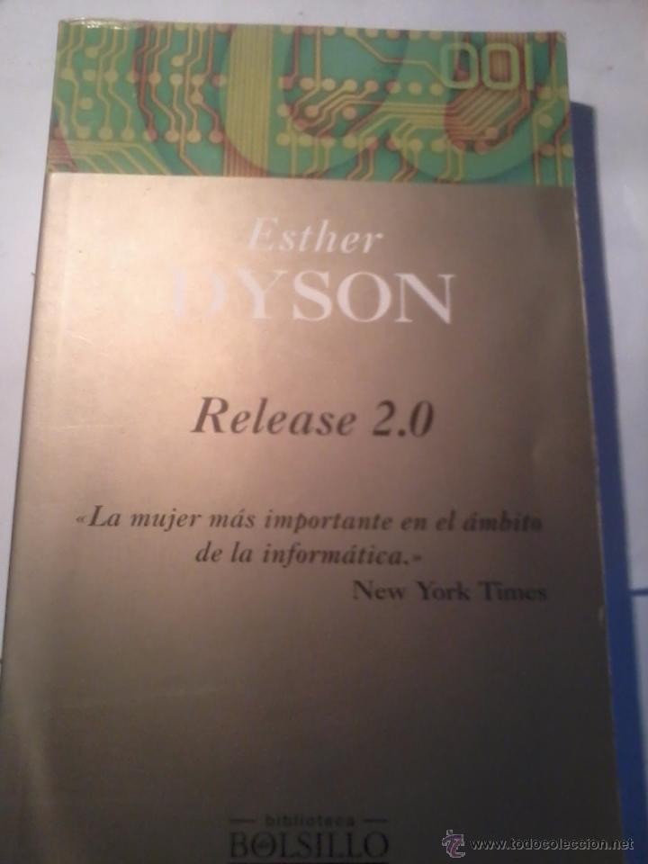 Libros de segunda mano: RELEASE 2.0. ESTHER DYSON . BIBLIOTECA DE BOLSILLO. EST20B3 - Foto 1