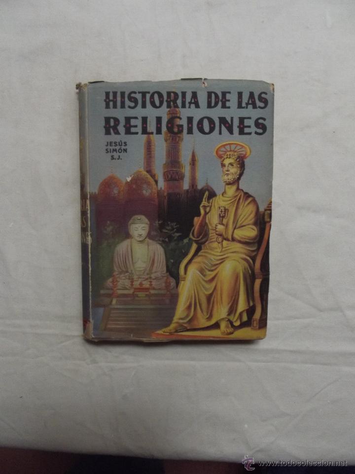 Libros de segunda mano: HISTORIA DE LAS RELIGIONES POR JESUS SIMON - Foto 1