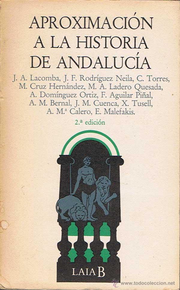 Libros de segunda mano: APROXIMACION A LA HISTORIA DE ANDALUCIA