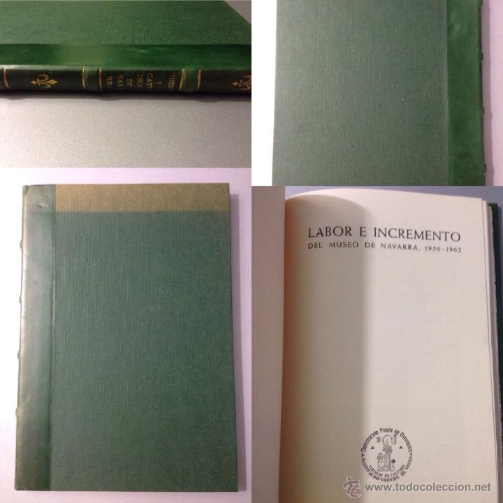 Libros de segunda mano: Libro Museo I catedral de Navarra. Labor e Incremento del Museo de Navarra, 1956-1962 - Foto 1