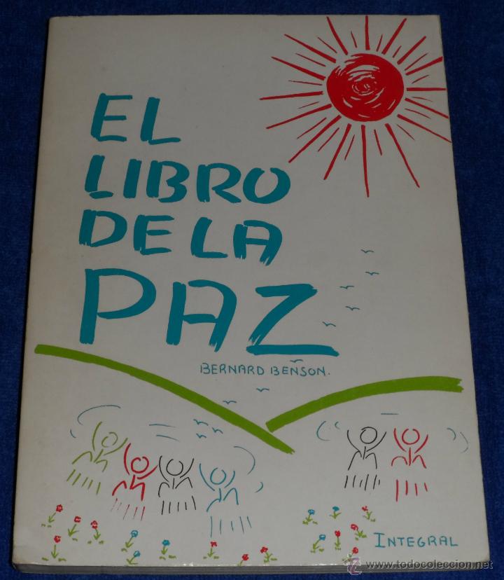 Libros de segunda mano: El libro de La Paz - Bernard Benson - Integral Ediciones (1982) - Foto 1