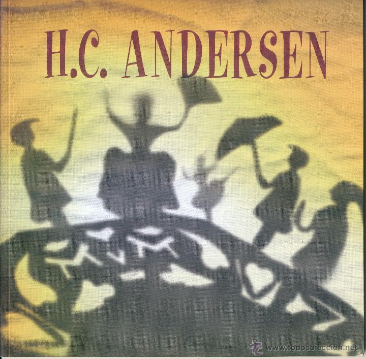 Libros de segunda mano: H.C. Andersen, Fundaci&oacute;n Germ&aacute;n S&aacute;nchez Ruip&eacute;rez, 2005 - Foto 1