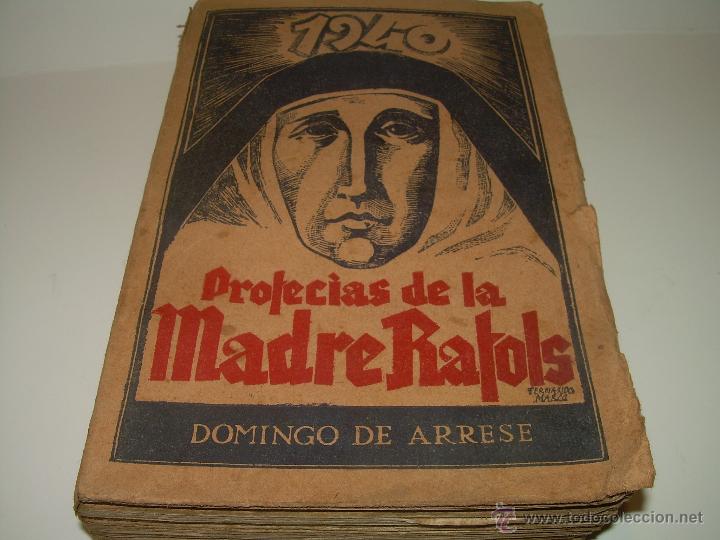 Libros de segunda mano: LIBRO DE LAS PROFECIAS DE LA MADRE RAFOLS......A&Ntilde;O 1.939 - Foto 1