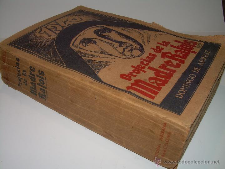 Libros de segunda mano: LIBRO DE LAS PROFECIAS DE LA MADRE RAFOLS......A&Ntilde;O 1.939 - Foto 3