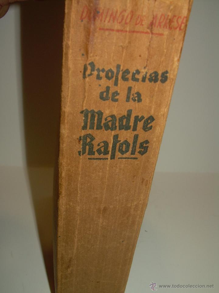 Libros de segunda mano: LIBRO DE LAS PROFECIAS DE LA MADRE RAFOLS......A&Ntilde;O 1.939 - Foto 24