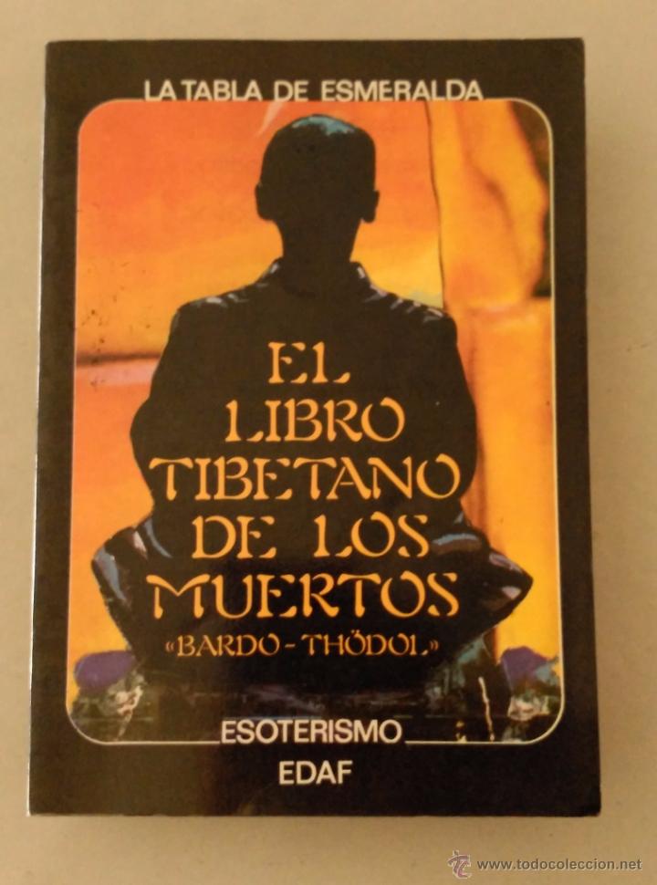 Libros de segunda mano: EL LIBRO TIBETANA DE LOS MUERTOS ISBN 8471666820 - Foto 1