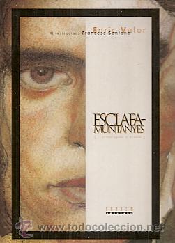 Libros de segunda mano: LESCLAFAMUNTANYES - ENRIC VALOR - Foto 1