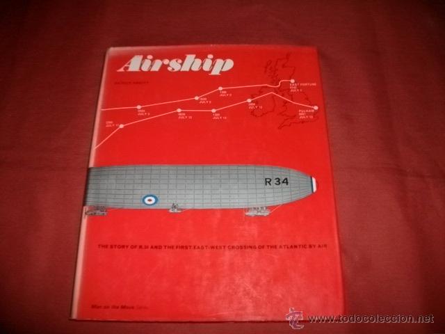 Libros de segunda mano: HISTORIA DEL DIRIGIBLE R 34 - PATRICK ABBOT (EN INGL&Eacute;S) - AERON&Aacute;UTICA - Foto 1